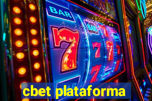 cbet plataforma